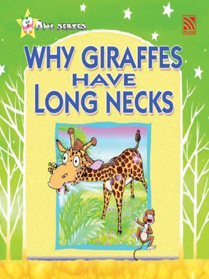 cover image of Why Giraffes Have Long Neck